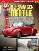 Volkswagen Beetle: How to Build & Modify 1613255470 Book Cover