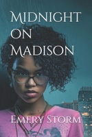 Midnight on Madison B0FSCL46PV Book Cover