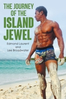 The Journey of the Island Jewel 1647014050 Book Cover