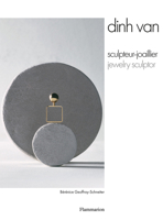Dinh Van: The Invention of Modern Jewelry 2080467131 Book Cover