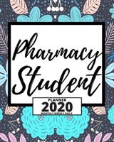 Pharmacy Student: 2020 Planner For Pharmacist, 1-Year Daily, Weekly And Monthly Organizer With Calendar, Appreciation Birthday Or Christmas Gift Idea (8 x 10) 1671555422 Book Cover