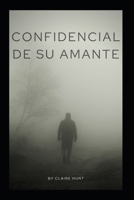 Confidencial de su amante B0B7HHK1LM Book Cover