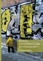 Petites histoires à lire en voyageant (French Edition) 2414805250 Book Cover