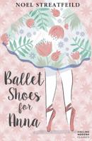 Ballet Shoes For Anna 0007364083 Book Cover