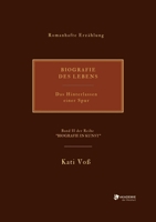 Biografie Des Lebens: Das Hinterlassen einer Spur (German Edition) 3347474368 Book Cover