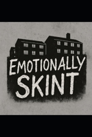 Emotionally Skint B0FFSTYWSZ Book Cover