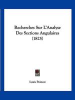 Recherches Sur L'Analyse Des Sections Angulaires 2013376707 Book Cover