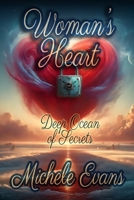 Woman's Heart: Deep Ocean of Secrets! B0DLGR42VP Book Cover