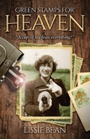 Green Stamps for Heaven: "A cup of tea fixes everything!" 1739722604 Book Cover