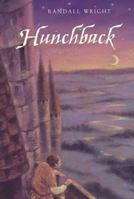 Hunchback 0805072322 Book Cover
