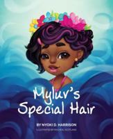 Myluv's Special Hair 163177929X Book Cover