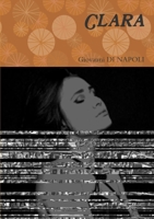 Clara (Italian Edition) 1326628534 Book Cover