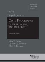 2023 Supplement to Civil Procedure: Cases, Problems, and Exercises, 4th (American Casebook Series) 1685619878 Book Cover