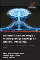 Wdrozenie kliniczne triage'u neurologicznego opartego na sztucznej inteligencji 6209355749 Book Cover