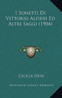 I Sonetti Di Vittorio Alfieri Ed Altri Saggi (1904) 114831668X Book Cover