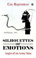 Silhouettes of Emotions: Angst of an Army Man 1642498882 Book Cover