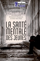 La santé mentale des jeunes (French Edition) 2343116792 Book Cover