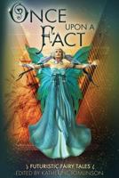 Once Upon a Fact 1479438316 Book Cover