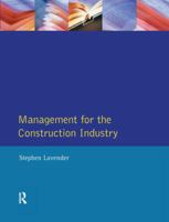 Management for the Construction Industry 1138149853 Book Cover