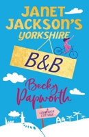 Janet Jackson's Yorkshire B&B 173979480X Book Cover