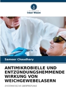 Antimikrobielle Und Entzündungshemmende Wirkung Von Weichgewebelasern (German Edition) 6200825831 Book Cover