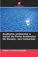 Auditoria ambiental e social do Porto Autónomo de Douala, nos Camarões 620619132X Book Cover