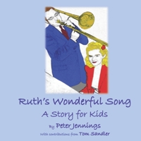 Ruth's Wonderful Song 1990096158 Book Cover