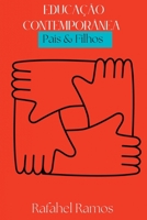 EDUCAÇÃO CONTEMPORÂNEA PAIS & FILHOS 6500722949 Book Cover