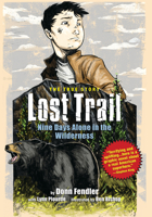 Lost Trail: Nine Days Alone in the Wilderness 0892729457 Book Cover