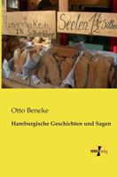 Hamburgische Geschichten Und Sagen 3958013872 Book Cover
