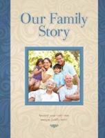 Our Family Story 1921847522 Book Cover