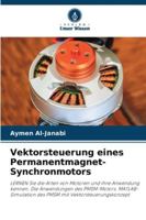 Vektorsteuerung eines Permanentmagnet-Synchronmotors (German Edition) 6208922585 Book Cover