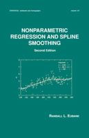 Nonparametric Regression and Spline Smoothing (Statistics: a Series of Textbooks and Monogrphs) 0367579219 Book Cover