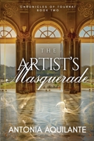 The Artist's Masquerade 1634767489 Book Cover