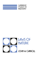 Laws of Nature (Cambridge Studies in Philosophy) 0521064139 Book Cover
