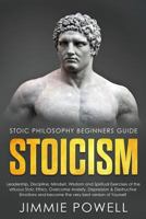 Stoicism for Beginners 1793224366 Book Cover