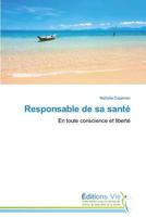 Responsable de Sa Santé 3639688775 Book Cover