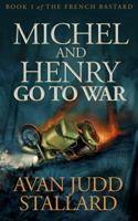 Michel and Henry Go to War 0648140814 Book Cover
