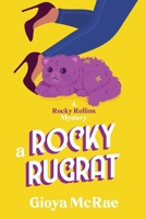 A Rocky Rugrat: A Rocky Rollins Mystery B0G5HXX9TR Book Cover