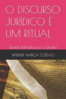 O DISCURSO JURÍDICO É UM RITUAL: Teoria Mimética e o Direito B0FTZNP96P Book Cover