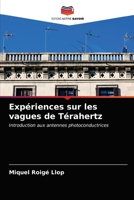 Expériences sur les vagues de Térahertz 6200854939 Book Cover