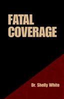 Fatal Coverage 0738805475 Book Cover