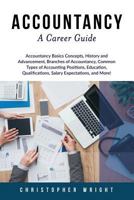 Accountancy: A Career Guide 194628677X Book Cover