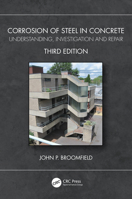 Corrosion of Steel in Concrete: Understanding, Investigation and Repair B0BQXLJXRL Book Cover