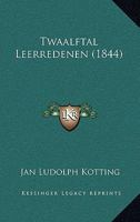 Twaalftal Leerredenen (1844) 1145068456 Book Cover