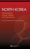 North Korea: Development, Human Rights, and Democracy 8984213233 Book Cover