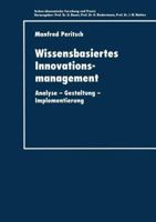 Wissensbasiertes Innovationsmanagement: Analyse Gestaltung Implementierung 3824404680 Book Cover