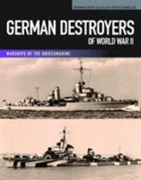 German Destroyers of World War II 1591143071 Book Cover