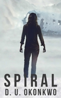 Spiral 0993161731 Book Cover