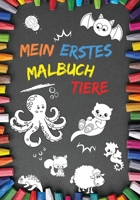 Mein Erstes Malbuch Tiere: 100 Tiermotive ab 1-2 Jahren, perfekt für Mädchen und Jungen zur Unterstützung der Feinmotorik 8739341550 Book Cover